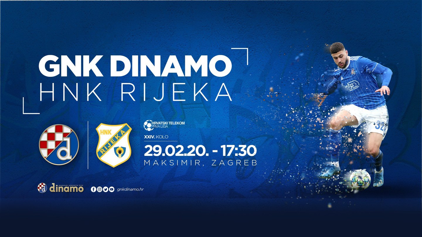 HNL - 24.kolo- Dinamo Zagreb vs Rijeka- 29.02.2020- 17:30h